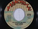 70s Soul 45 RANDY BROWN I'm Always In The Mood on Parachute