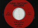 Funk 45 GENE MIDDLETON No One To Love Me on Funk Factory