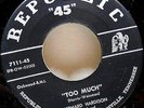 Bernard Hardison with Band: Too Much/ Come to Me Baby,  Early R&B 45