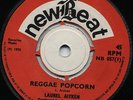 REGGAE POPCORN / TAKE ME BACK   LAUREL AITKEN ( 1970 *NEW BEAT* ) VG+/EX- ?