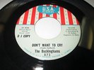 THE BUCKINGHAMS Don't Want To Cry 45 7