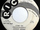JOHNNY ADAMS & GONDOLIERS 45 Come On / Nowhere To Go R&B Promo RIC 1959 w3768