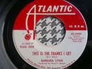 Barbara Lynn - This Is The Thanks I Get  - ATLANTIC   // NORTHERN SOUL 45