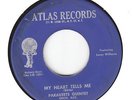 PARAKEETS QUINTET - MY HEART TELLS ME - ORIG ATLAS 45# 1069  DOO WOP EX HEAR IT