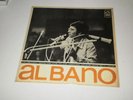 AL BANO - Al Bano - LP 1967 LA VOCE DEL PADRONE  PSQ 048 - EX/EX - MADE IN ITALY