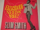 UK 1969 Slim Smith ?– Everybody Needs Love LP Pama Records ?– ECO 9  ?reggae
