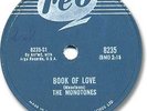 Rare The MONOTONES Rock'N Roll 78 RPM Record. Book of Love