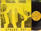 CRUCIAL FORCE -Spread Out (LP) FREE WORLD MUSIC (US) - Ozone - RARE REGGAE