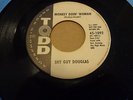 PROMO BLUES 45 ... SHY GUY DOUGLAS...MONKEY DOIN' WOMAN... TODD 1092...VG++