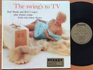 BUD SHANK AND BOB COOPER-THE SWING'S TO TV-WORLD PACIFIC-STEREO-1002/NM/DEEP GR.