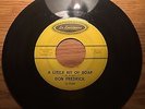 SOUL 45 DON FREDRICK A LITTLE BIT OF SOAP LA LOUISIANNE 8099 HEAR RARE