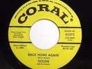 GOLDIE & ESCORTS 45 Back Home Again / Something Has Changed Him GENYA RAVAN e912
