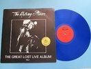 ROLLING STONES - The Great Lost Live Album Vo l1 - LP -Swingin´ Pig - BLUE VINYL