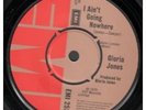 GLORIA JONES I Ain't Going Nowhere 7