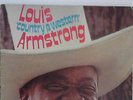 Louis Armstrong Country & Western Satchmo Printed in USA AVCO Embassy 1972 lp
