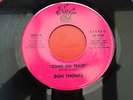 Don Thomas - Come On Train - Rare US 45 on NUVJ 1001 A - Northern Soul - EX