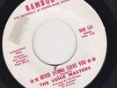 CROSSOVER SOUL 45 RPM - THE VOICE MASTERS on BAMBOO RECORDS