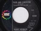BOBBY WOMACK Tried And Convicted SUPERB crossover dancer NORTHERN SOUL 45 HEAR