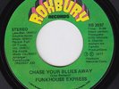 FUNKHOUSE EXPRESS Chase Your Blues Away MODERN SOUL banger NORTHERN SOUL disco