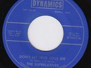 SUPERLATIVES Don't Let True Love Die FANTASTIC northern soul 45 RARE crossover
