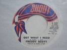 Soul Funk 45 FREDDY SCOTT got what i need SHOUT listen