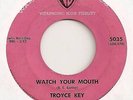 TROYCE KEY 45 WATCH YOUR MOUTH VG ROCKABILLY WB 5035 LEAD GUITAR EDDIE COCHRAN