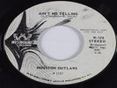 Houston Outlaws Ain't No Telling/Uncle Ed's Backyard-45 RPM Westbound-Promo