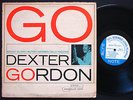 DEXTER GORDON Go LP BLUE NOTE BST 84112 US 1967 JAZZ RVG LIBERTY Sonny Clark