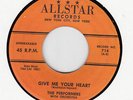 PERFORMERS- GIVE ME YOUR HEART - ALLSTAR 45 # 714 - DOO WOP / R&B DANCER-EX MP3