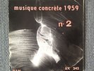 P. SCHAEFFER musique concrete 1959 N°2 RARE EXPERIMENTAL FRENCH BAM EX 242 EP