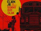 GARY CLARK JR. - THE STORY OF SONNY BOY SLIM - NEW VINYL LP