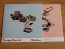 TEENAGE FANCLUB - SHADOWS - V RARE 12