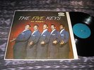 LP VG++ The Five Keys On Stage orig '57 banned thumb cover doo wop clovers satin