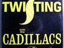 THE CADILLACS TWISTING w/CADILLACS ULTRA-RARE ORIG '61 JUBILEE MONO LP VERY NICE