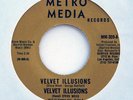 VELVET ILLUSIONS Velvet Illusions 45 1967 Garage
