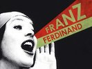 Franz Ferdinand - You Could Have It So Much Better