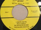 THE BLACK EXOTICS   I HATE HATE   MARK I RECORDS    Private Soul Funk