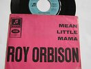 7' roy orbison '' mean little mama/problem child ''/columbia/c 22859/germany