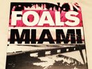 Foals - Miami - Pt. 1/2 - 7