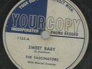 KILLER DETROIT DOO-WOP-YOUR COPY RECORDS 1135-THE FASCINATORS-SWEET BABY-78-NICE