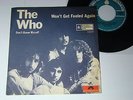 THE WHO WON'T GET FOOLED AGAIN RARE YUGO (YUGO SLAVIA) 7'' SINGLE EX-/MINT