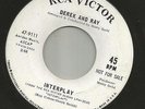 NORTHERN SOUL INSTROS--DEREK AND RAY - INTERPLAY / DRAGNET -HEAR BOTH- PROMO RCA