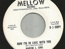 NORTHERN SOUL -MARVIN L. SIMS-- NOW IM IN LOVE WITH  -HEAR BOTH--DJ. ILL. MELLOW