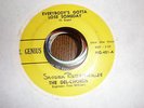 The Del Chords 45 Everybody's Gotta Lose Someday MR GENIUS