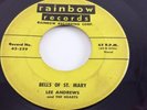 LEE ANDREWS & the HEARTS 45 RPM on Rainbow 259 Bells of St Mary The Fairest VG+