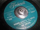 R&B / SOUL / MOD DANCER 45 -THE ZIRCONS - MAMA WANTS TO DRIVE