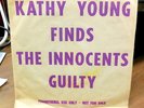 KATHY YOUNG FINDS INNOCENTS GUILTY DJ 45 w/sleeve Washer Windshield Indigo NM