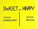 SWEET & HAPPY - MONSTER BREEZY SCAT FUNK JAZZ LOUNGE & SCAT SUNSHINE POP Library