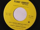 MIGHTY GROOVE MAKERS: Let's Dance Some Mo 45 (sm pressing bumps - dnap) rare Fu