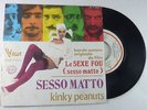 RARE SP B.O.F LE SEXE FOU /kinky peanuts musique Armando Trovaioli Vogue 45D3063